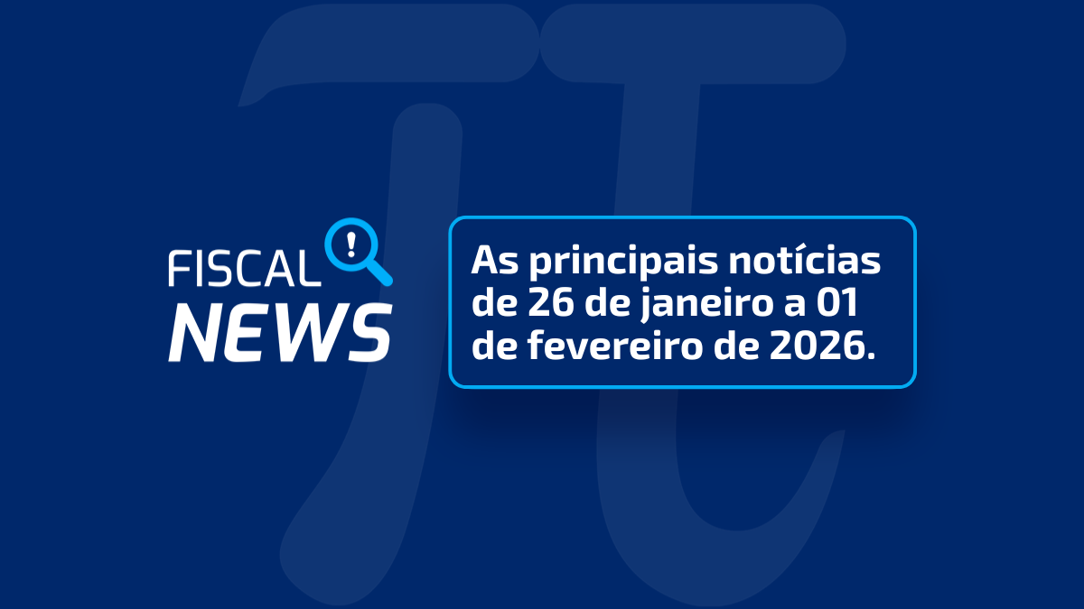 Fiscal News I Agenda de obrigações fiscais acessórias de fevereiro e mais