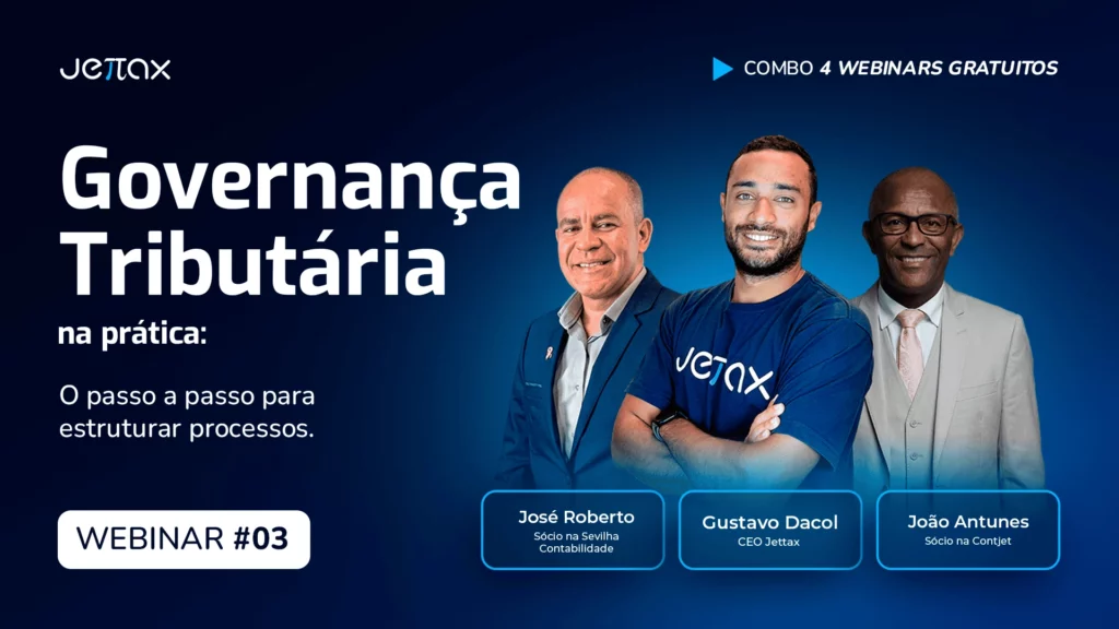 Governança tributária: 3 especialistas em gestão de processos.