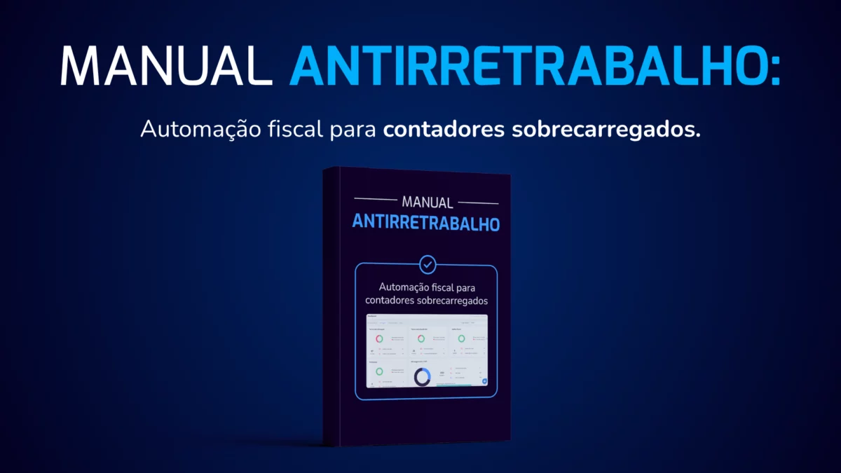Manual para reduzir retrabalho em escritórios contábeis sobrecarregados